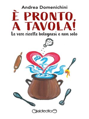 cover image of E' pronto, a tavola!